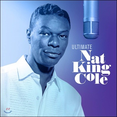 Nat King Cole — Ultimate Nat King Cole 앨범 커버