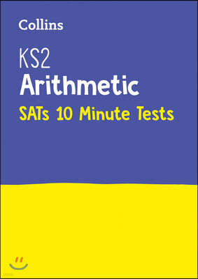 KS2 Maths Arithmetic SATs 10-Minute Tests