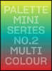 Palette Mini 02: Multicolour