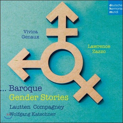 Vivica Genaux / Lawrence Zazzo ٷũ  丮 (Baroque Gender Stories)