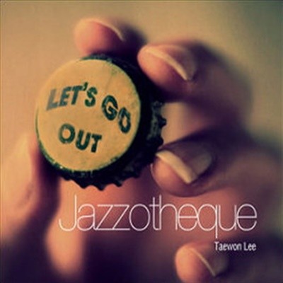 [̰]  (Jazzotheque) / Let's Go Out