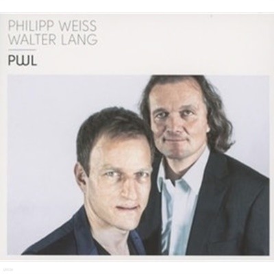 [미개봉] Philipp Weiss &amp Walter Lang / PWL (Digipack)