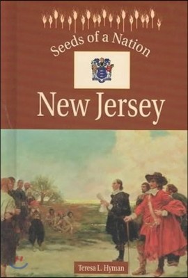 Seeds of a Nation: New Jersey