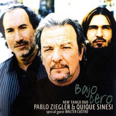 New Tango Duo (Pablo Ziegler &amp Quique Sinesi) / Bajo Cero (Digipack)