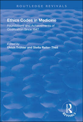 Ethics Codes in Medicine