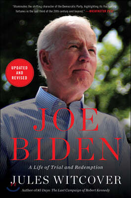 Joe Biden: A Life of Trial and Redemption