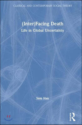 (Inter)Facing Death