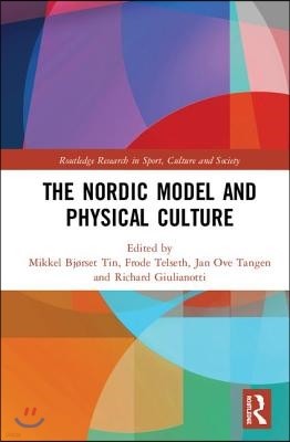 Nordic Model and Physical Culture