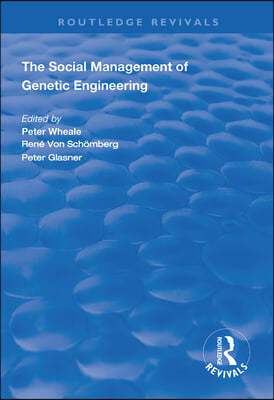 Social Management of Genetic Engineering