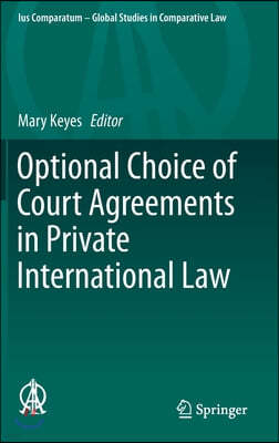 Optional Choice of Court Agreements in Private International Law