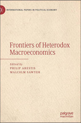 Frontiers of Heterodox Macroeconomics