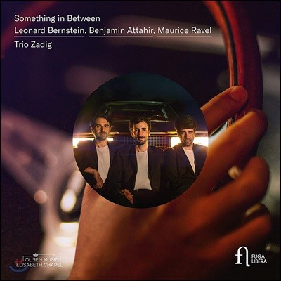 Trio Zadig  Ÿ: 'Ʈ ̵ 丮 ȯ' / : ǾƳ Ʈ  (Something In Between / Bernstein / Attahir / Ravel)
