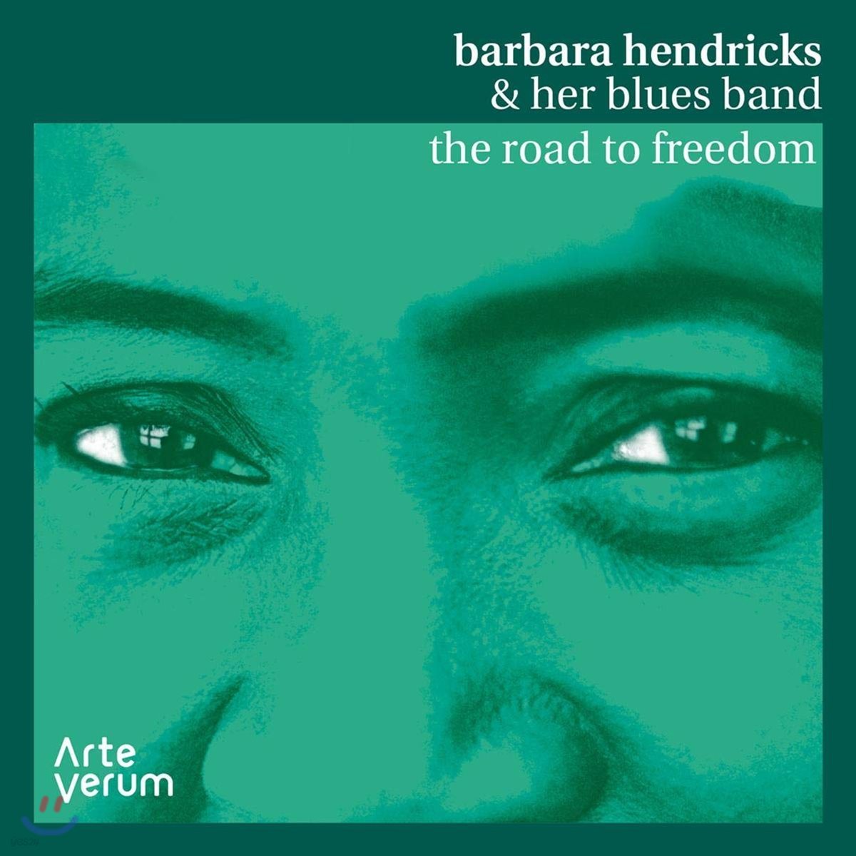 Barbara Hendricks & her Blues Band (바바라 헨드릭스 앤 허 블루스 밴드) - The Road to Freedom