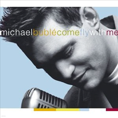 Michael Buble - Come Fly With Me (CD+DVD)