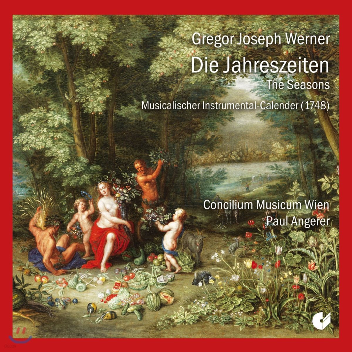 Paul Angerer 그레고르 베르너: 기악 모음곡집 &#39;사계&#39; (Werner: Die Jahreszeiten, The Seasons)