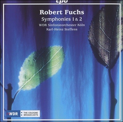 Karl-Heinz Steffens κƮ ǫ:  1, 2 (Robert Fuchs: Symphonies Op. 37, 45)