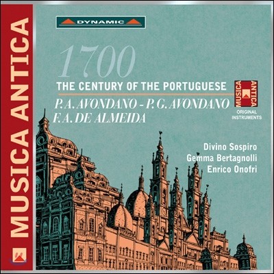 Enrico Onofri 18세기 포르투갈 음악 - 아본다노 부자 (The Century of the Portuguese - P.A.Avondano / P.G.Avondano) 