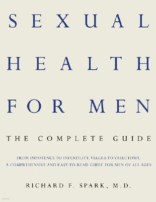 Sexual Health for Men: The Complete Guide