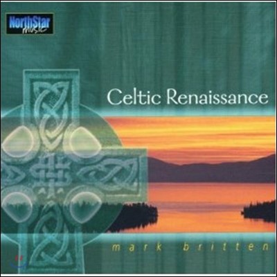 Mark Britten - Celtic Renaissance