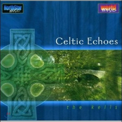 The Kells - Celtic Echoes