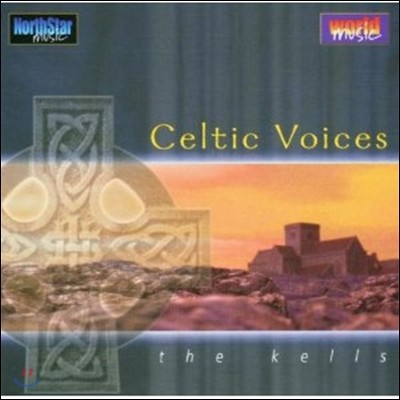 The Kells - Celtic Voices