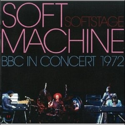 Soft Machine - Soft Stage: BBC In Concert 1972