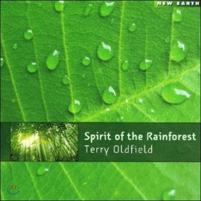 Terry Oldfield - Spirit Of The Rainforest