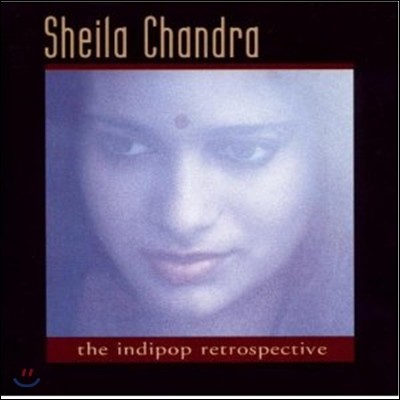 Chandra, Sheila - Indipop Retrospective