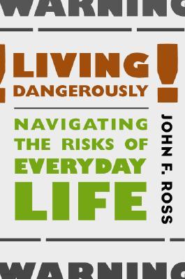 The Living Dangerously