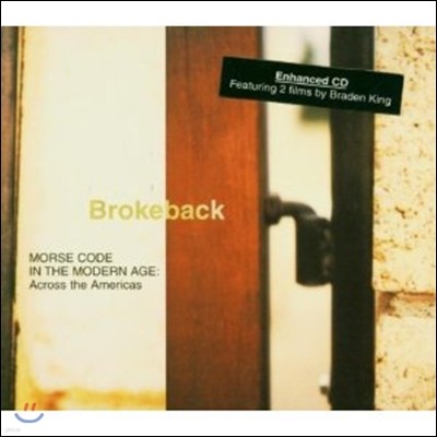 Brokeback - Morse Code In The Modern Age; Across The Americas