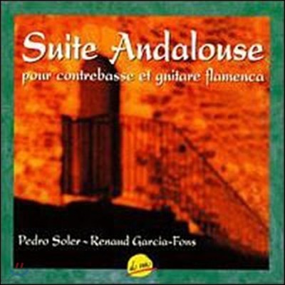 Pedro Soler & Renaud Garcia Fons - ȴ޷þ  (Suite Andalouse)