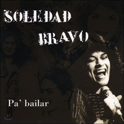 Soledad Bravo - Pa'bailar (ַٵ  / )