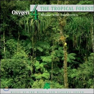 Philippe Bestion - The Tropical Forest (Oxygene)