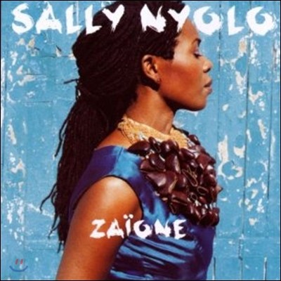 Sally Nyolo - Zaione