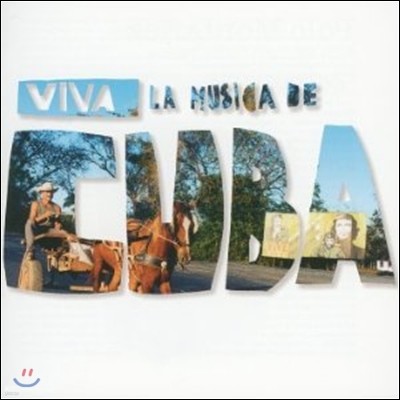 Viva La Musica De Cuba