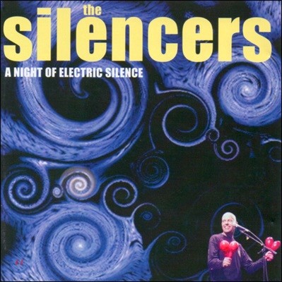 The Silencers (Ϸ) - A Night Of Electric Silence