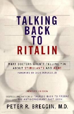 Talking Back to Ritalin