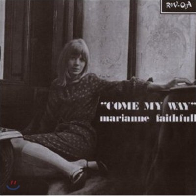 Marianne Faithfull - Come My Way