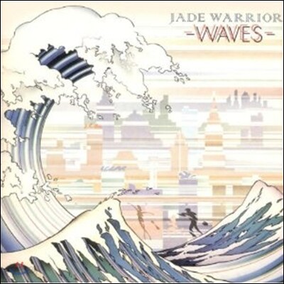 Jade Warrior - Waves