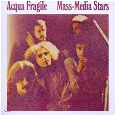 Acqua Fragile - Mass-Media Stars