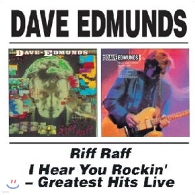 Dave Edmunds - Riff Raff / I Hear You Rockin'