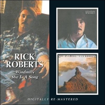 Rick Roberts - Windmills/She Is A Song