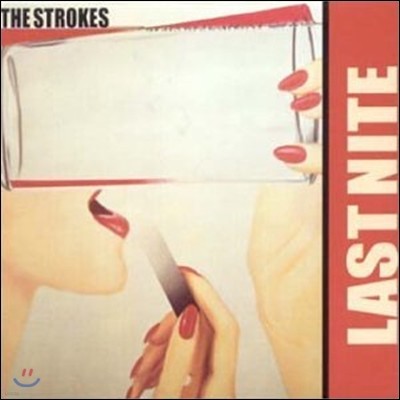 Strokes - Last Nite Pt.1