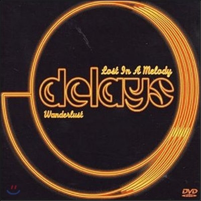 Delays - Lost In A Melody Dvd Single