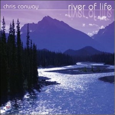 Chris Conway - River Of Life