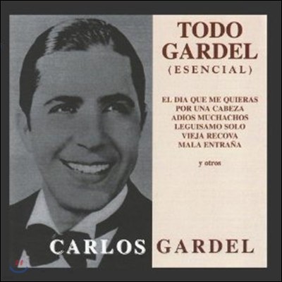 īν  (Carlos Gardel) -  Ʈ (Todo Gardel - Esencial)