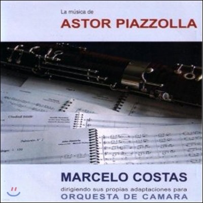 Marcelo Costas - La Musica De Astor Piazzolla