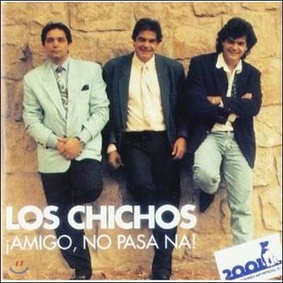 ν ġʽ (Los Chichos)  - ģ̿,ĥ! (Amigo,NoPasaNa!)