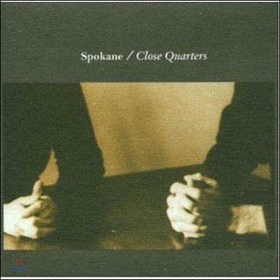 Spokane - Close Quarters