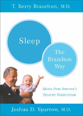 Sleep-The Brazelton Way
